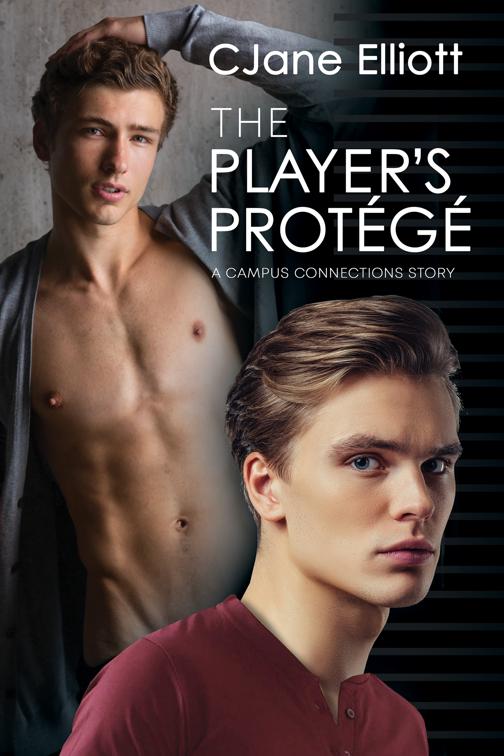 The Player&#x27;s Protégé, Campus Connections