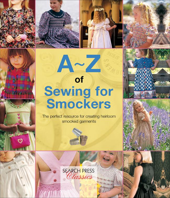 A–Z of Sewing for Smockers, A–Z of Needlecraft