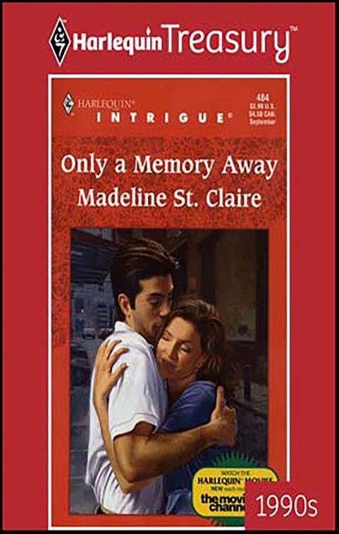Only a Memory Away