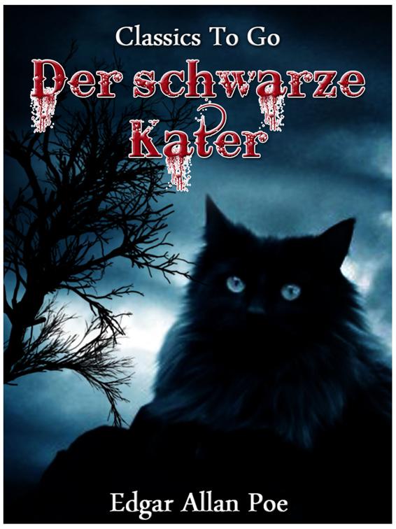 Der schwarze Kater, Classics To Go