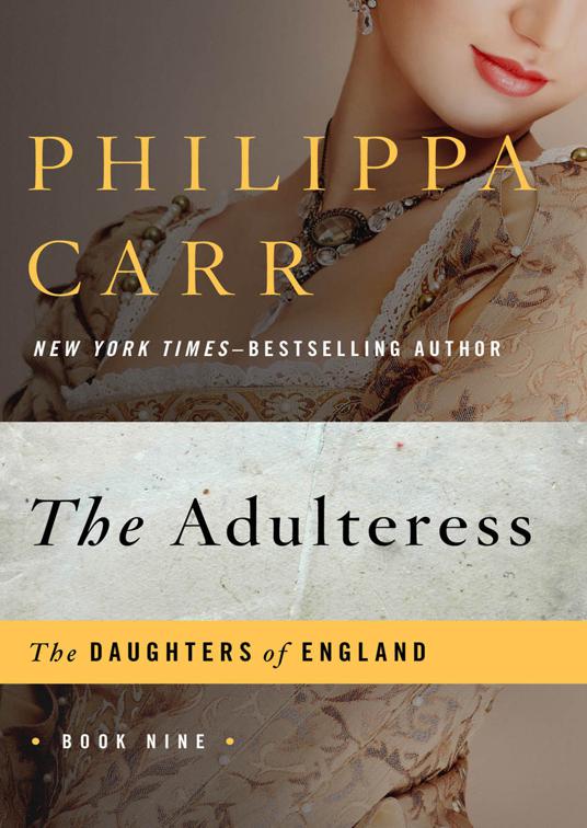 Adulteress, The Daughters of England
