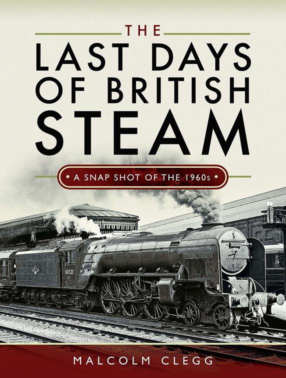 Last Days of British Steam