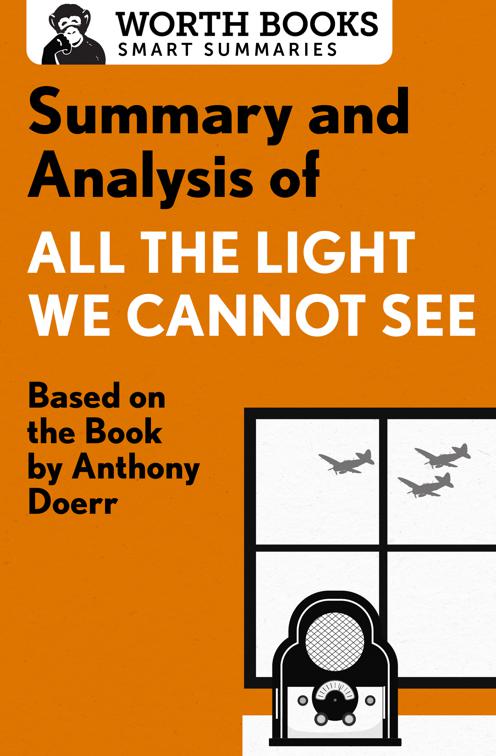 Summary and Analysis of All the Light We Cannot See, Smart Summaries
