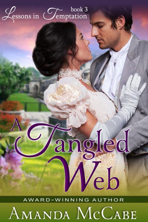 A Tangled Web (Lessons in Temptation Series, Book 3), Lessons in Temptation Series