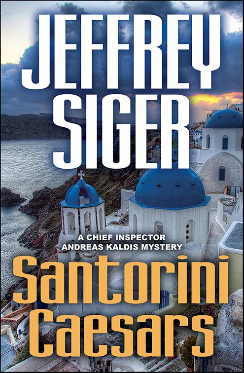 Santorini Caesars, Chief Inspector Andreas Kaldis Mysteries