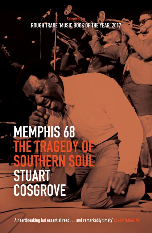 Memphis 68, The Soul Trilogy