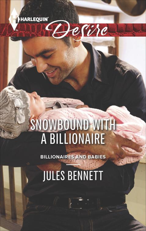 Snowbound with a Billionaire, Billionaires and Babies