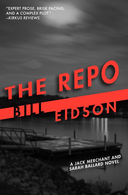 Repo, The Jack Merchant &amp; Sarah Ballard Novels