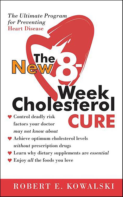 New 8-Week Cholesterol Cure