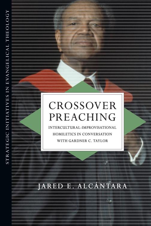 Crossover Preaching, Strategic Initiatives in Evangelical Theology