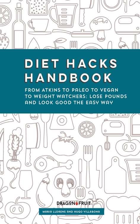 Diet Hacks Handbook