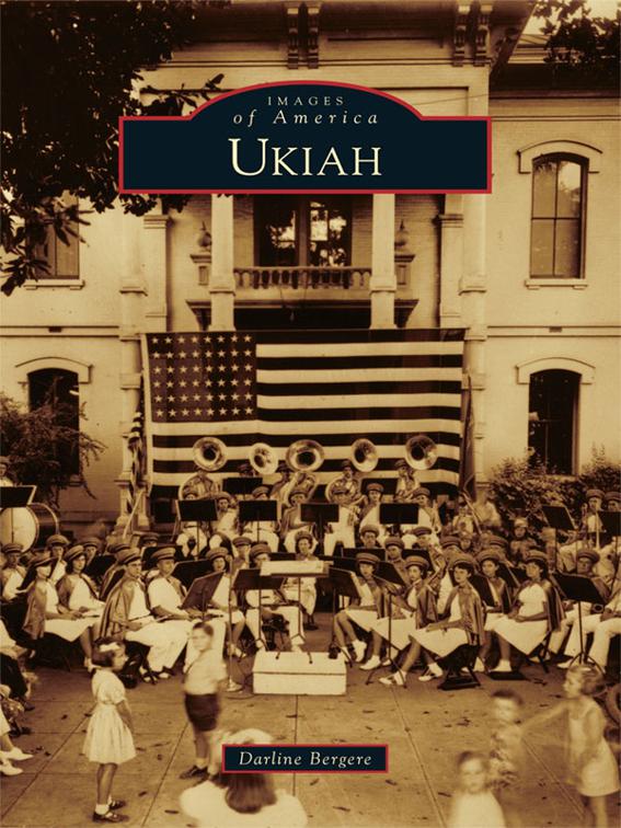 Ukiah, Images of America