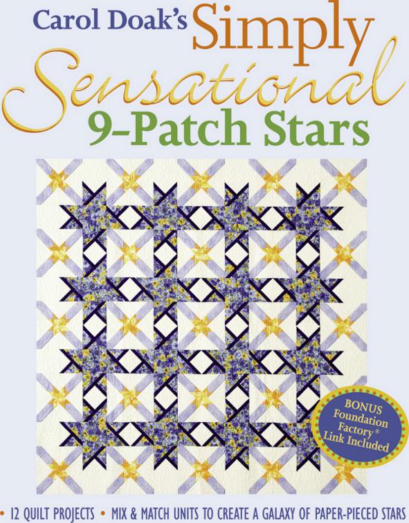 Carol Doak&#x27;s Simply Sensational 9-Patch Stars