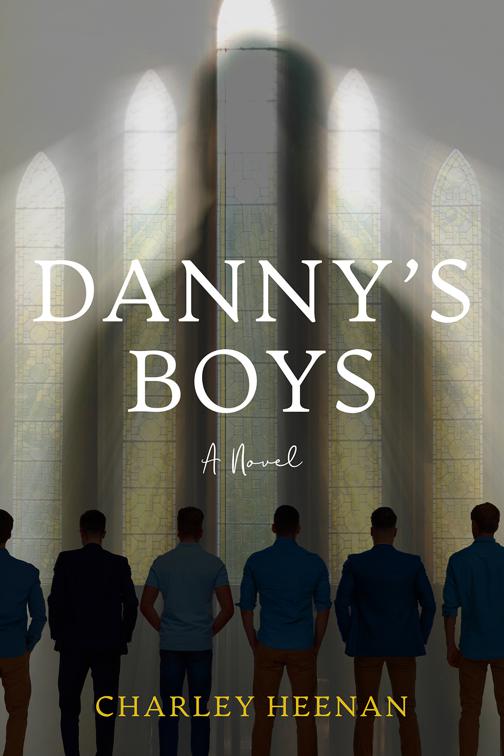 Danny&#x27;s Boys