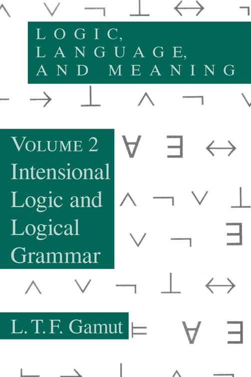 Intensional Logic and Logical Grammar, Logic, Language, and Meaning