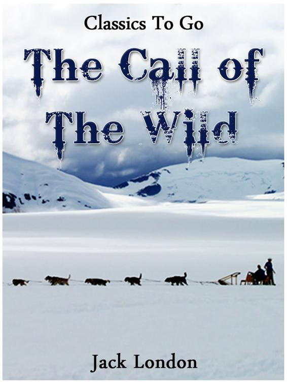 The Call of the Wild, Classics To Go