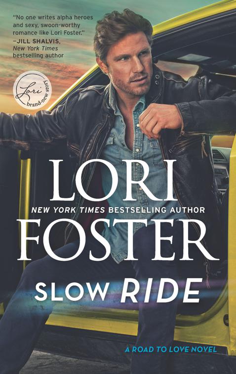 Slow Ride, The Road to Love Novels
