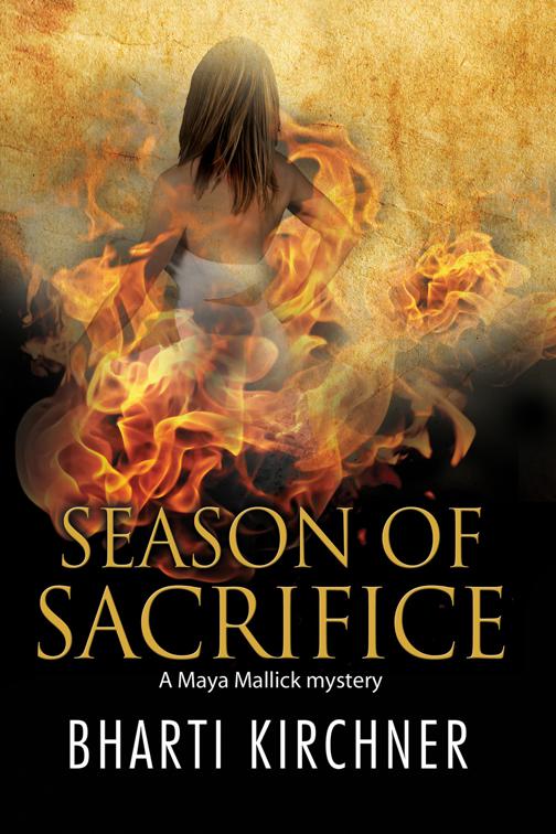 Season of Sacrifice, The Maya Mallick Mysteries