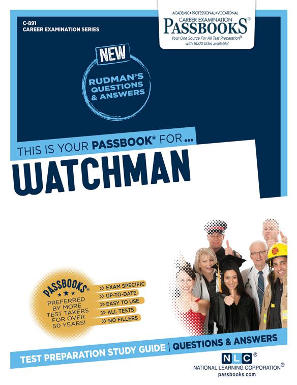 Watchman, Career Examination Series