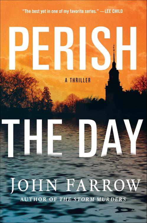 Perish the Day, The Storm Murders Trilogy