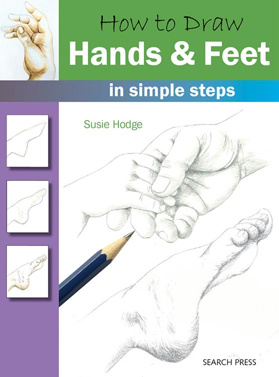 How to Draw: Hands &amp; Feet