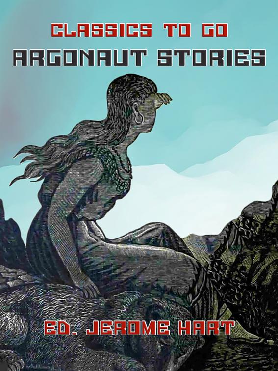 Argonaut Stories, Classics To Go