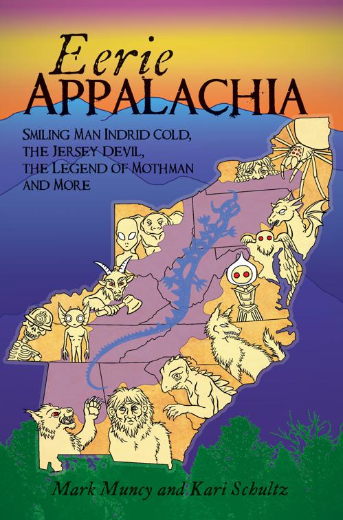 Eerie Appalachia, American Legends