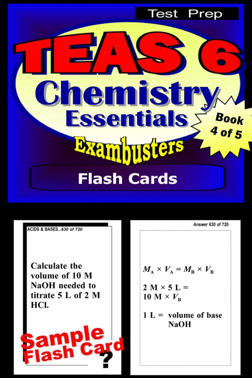 TEAS 6 Test Prep Chemistry Review--Exambusters Flash Cards--Workbook 4 of 5, Exambusters TEAS 6