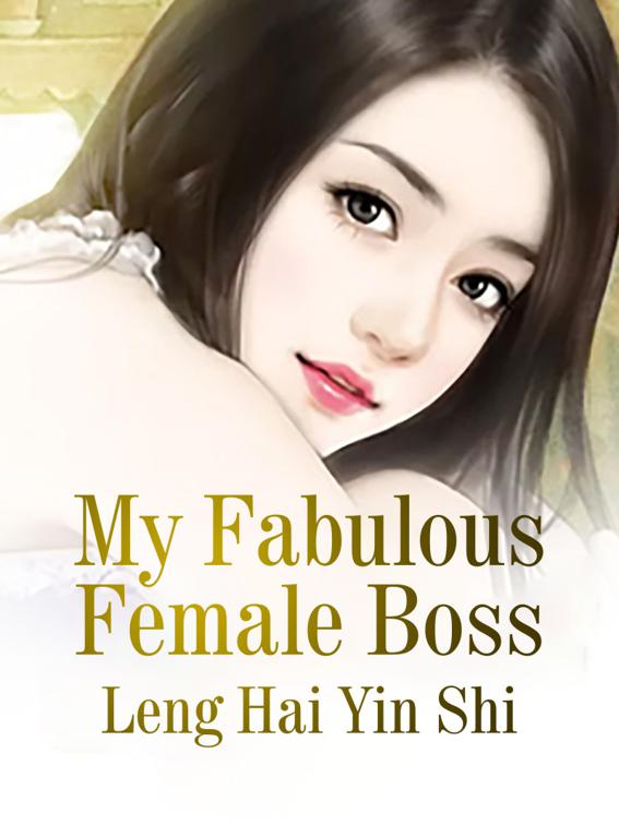 This image is the cover for the book My Fabulous Female Boss, Volume 6