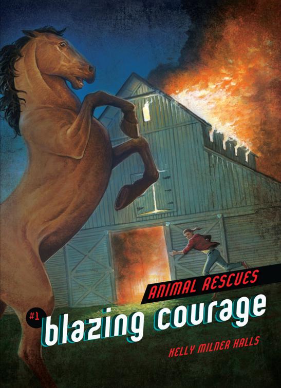 Blazing Courage, Animal Rescues