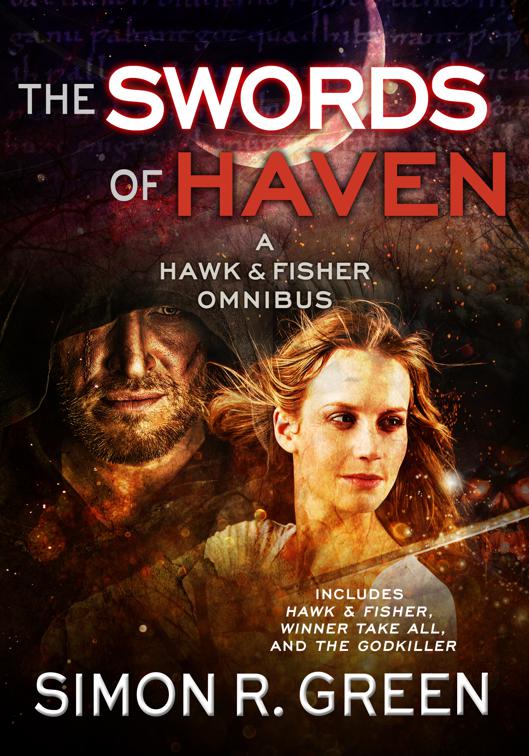 The Swords of Haven, Hawk &amp; Fisher (Omnibus)