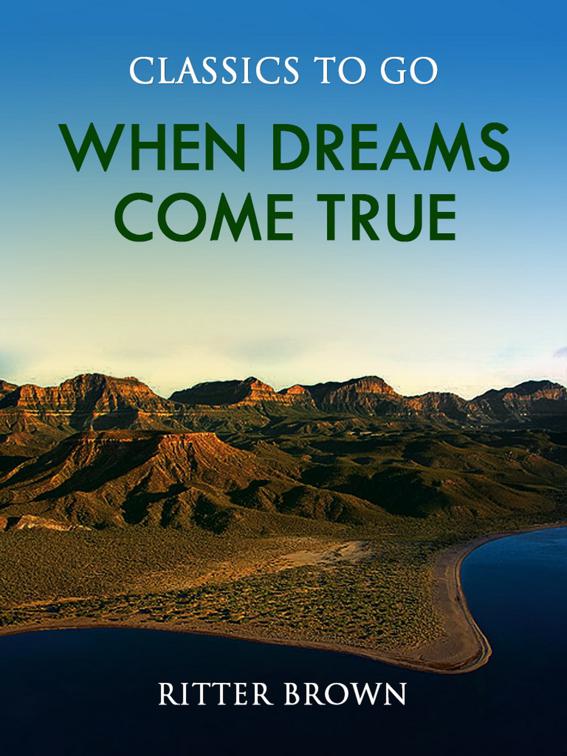 When Dreams Come True, Classics To Go