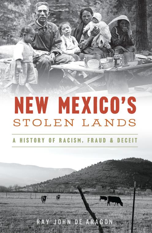 New Mexico&#x27;s Stolen Lands