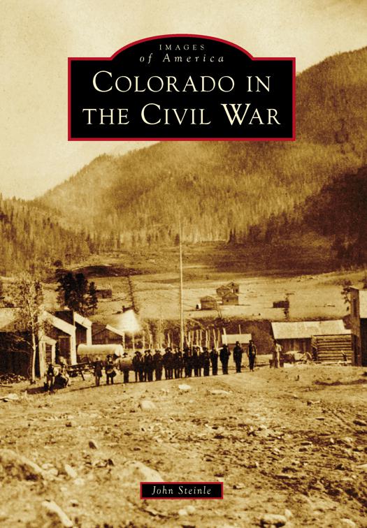 Colorado in the Civil War, Images of America