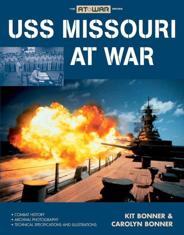 USS Missouri at War, The At War Series