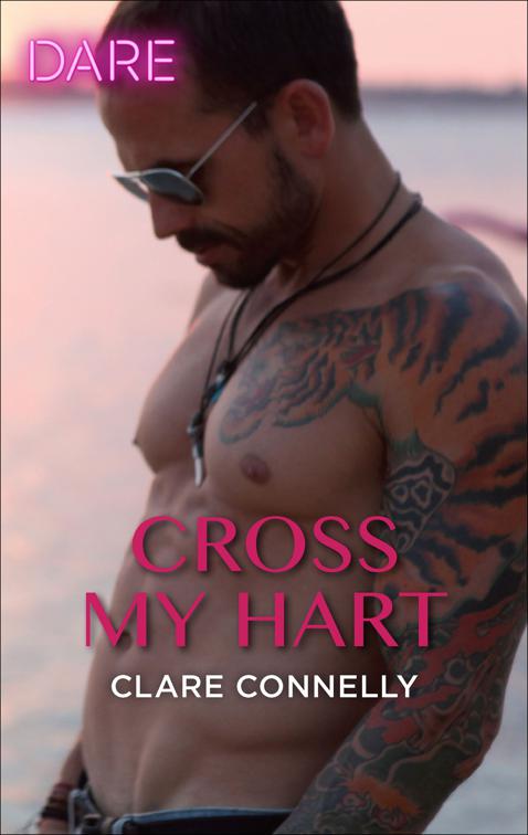 Cross My Hart, The Notorious Harts