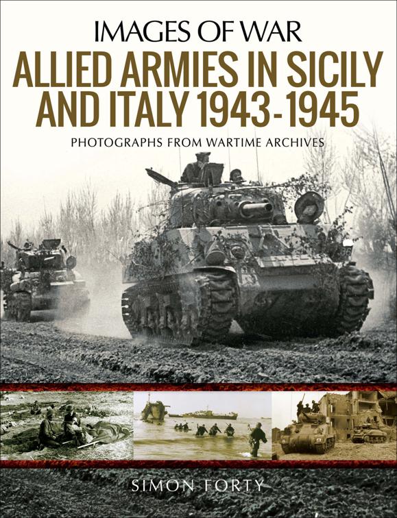 Allied Armies in Sicily and Italy 1943–1945, Images of War