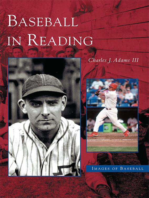 Baseball in Reading, Images of Baseball