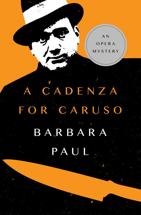 Cadenza for Caruso, The Opera Mysteries