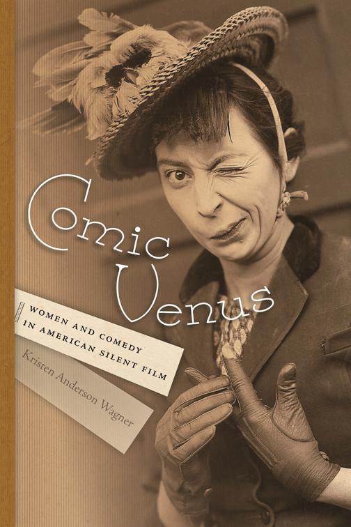 Comic Venus, Contemporary Approaches to Film and Media Studies