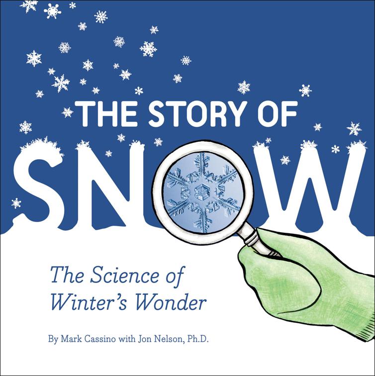 Story of Snow