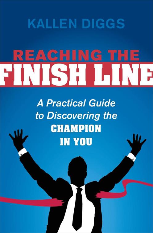 Reaching the Finish Line