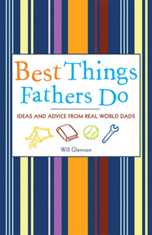 Best Things Fathers Do