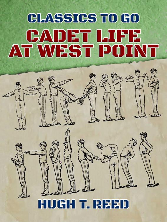 Cadet Life at West Point, Classics To Go