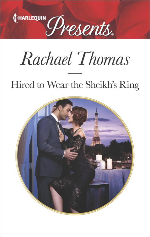 Hired to Wear the Sheikh&#x27;s Ring