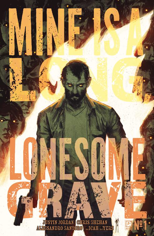 Mine is a Long, Lonesome Grave #1, Mine is a Long, Lonesome Grave