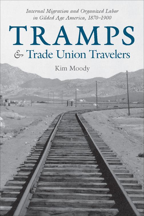 Tramps &amp; Trade Union Travelers