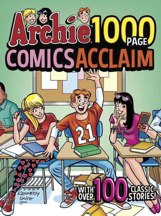 Archie 1000 Page Comics Acclaim, Archie 1000 Page Comics