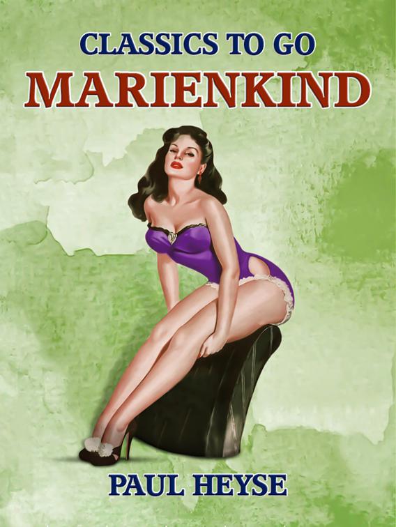 Marienkind, Classics To Go