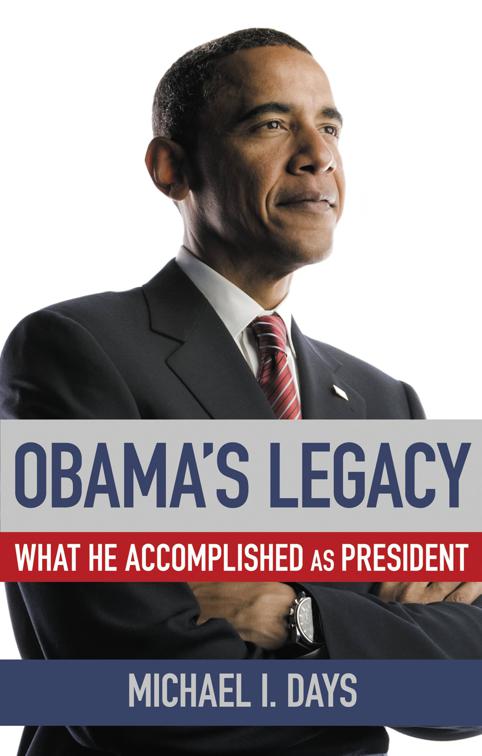 Obama&#x27;s Legacy